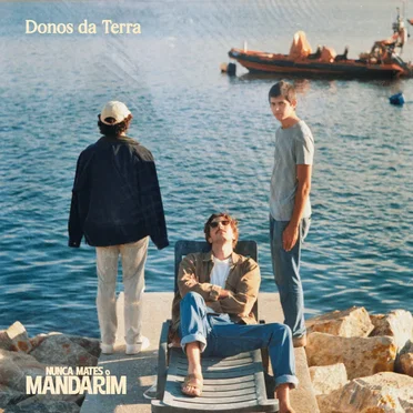 Donos da Terra by Nunca Mates o Mandarim - album cover