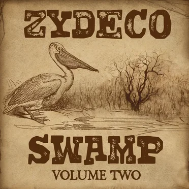 Zydeco Swamp, Vol. 2 by Various Artists - album cover