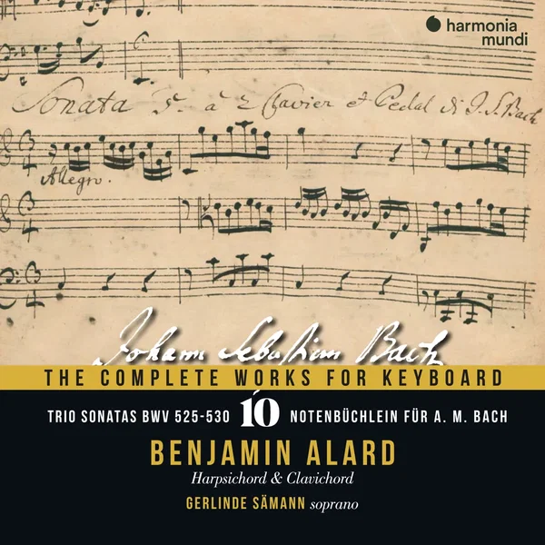 The Complete Works for Keyboard, Vol. 10: Trio Sonatas, BWV 525-530 - Notebook for A.M. Bach