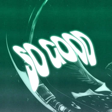 So Good (Blair Muir remix)