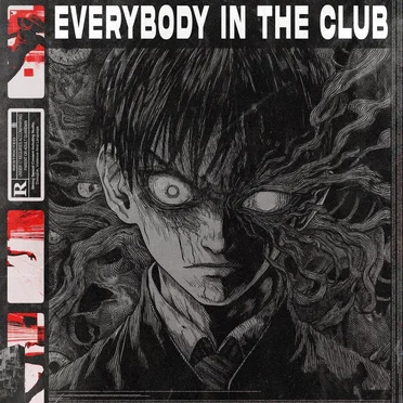 Everybody in the Club (original mix)