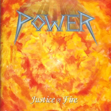 Justice of Fire by Power - album cover