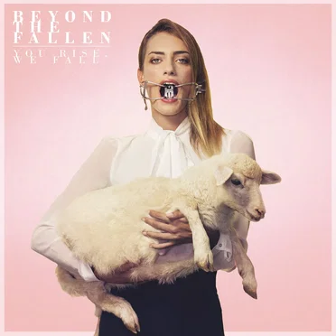 You Rise, We Fall by Beyond the Fallen - album cover