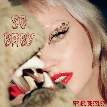 So Baby by Ariel Beesley - album cover