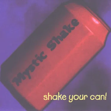 Shake Your Can!