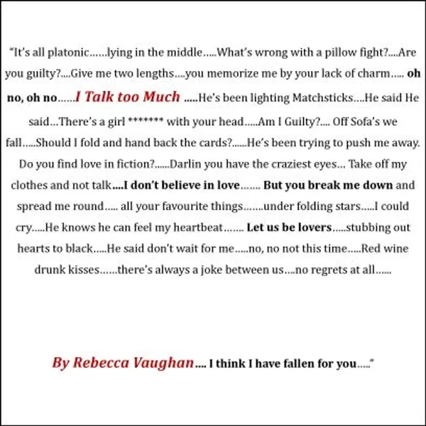 I Talk Too Much.