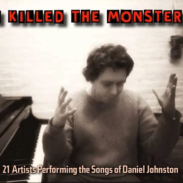 I Killed the Monster by Various Artists - album cover