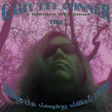 Under the Weeping Willow Tree One - A Lifetime of Demos