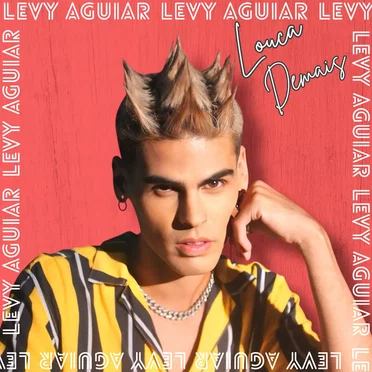 Louca Demais by LEVY AGUIAR - album cover