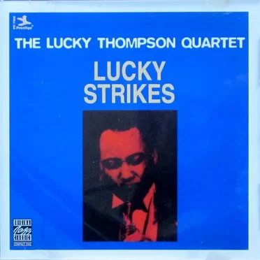 Lucky Strikes by The Lucky Thompson Quartet - album cover