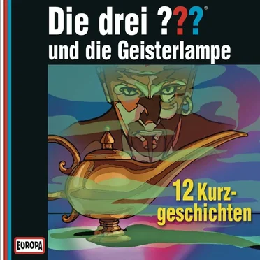 Die drei ??? und die Geisterlampe by Die drei ??? - album cover