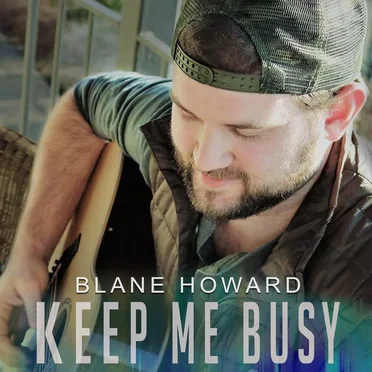 Keep Me Busy by Blane Howard - album cover