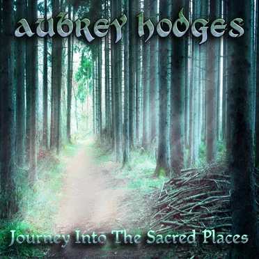 Journey Into the Sacred Places