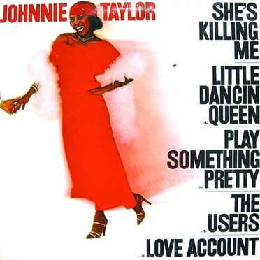 She's Killing Me by Johnnie Taylor - album cover
