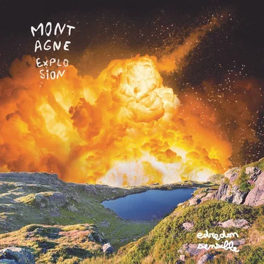 Montagne Explosion by Edredon Sensible - album cover