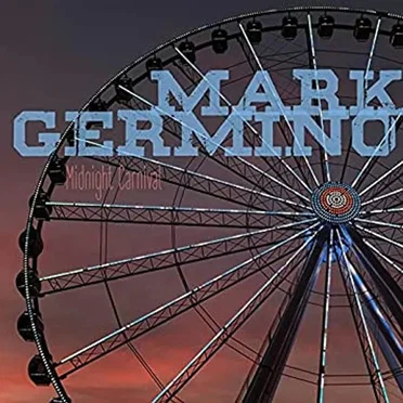 Midnight Carnival by Mark Germino - album cover