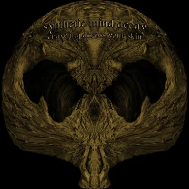 Crawling Across Your Skin by Synthetic Mind Decay - album cover