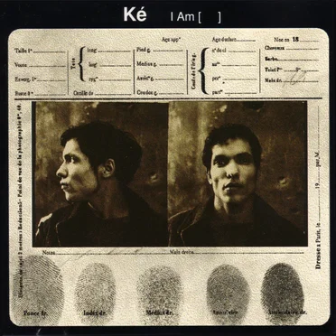 I Am [ ] by Ké - album cover