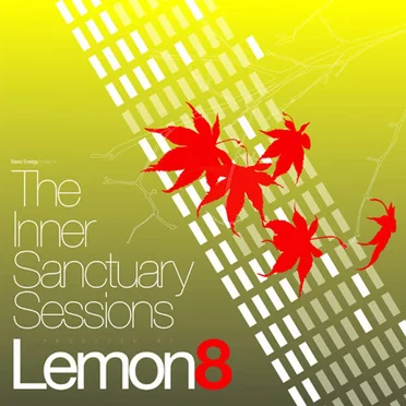 The Inner Sanctuary Sessions by Lemon8 - album cover