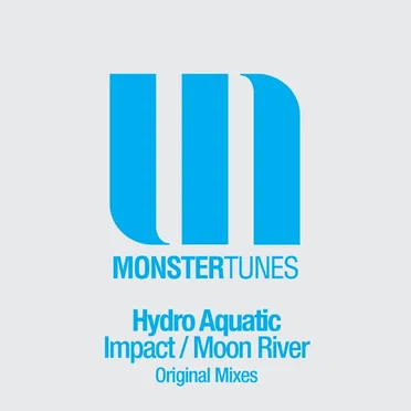 Impact / Moon River by Hydro Aquatic - album cover