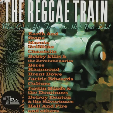 The Reggae Train: More Great Hits From the High Note Label by Various Artists - album cover