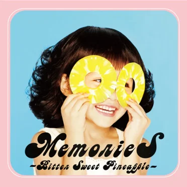 MemorieS〜Bitter Sweet Pineapple〜 by Various Artists - album cover