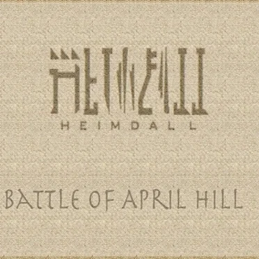Battle of April Hill by Heimdall - album cover