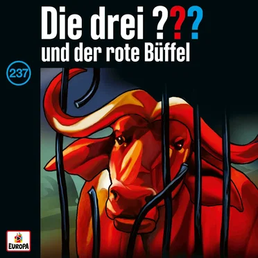 Die drei ??? 237: und der rote Büffel by Die drei ??? - album cover