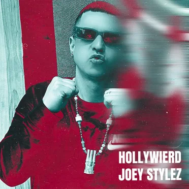 Hollywierd by Joey Stylez - album cover