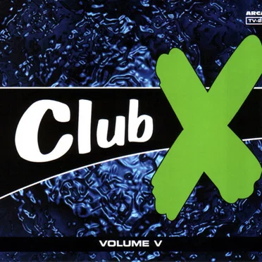 Club X - Volume V by Various Artists - album cover