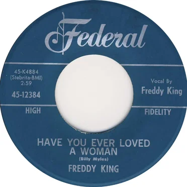 Have You Ever Loved a Woman / You've Got to Love Her With a Feeling
