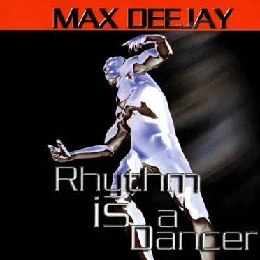 Rhythm Is a Dancer by Max Deejay - album cover