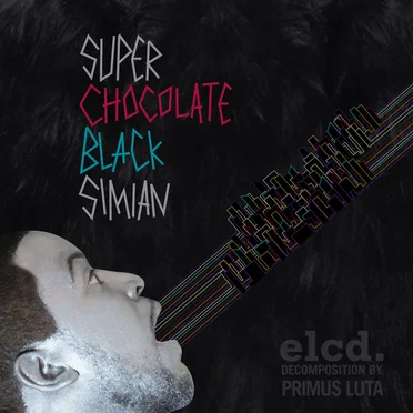 Super Chocolate Black Simian / ISK by Elucid - album cover