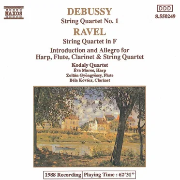 Debussy: String Quartet No. 1 / Ravel: String Quartet in F / Introduction and Allegro