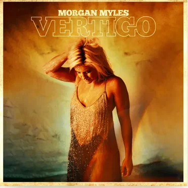 Vertigo by Morgan Myles - album cover