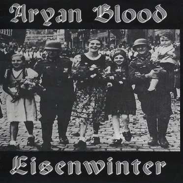 Aryan Blood / Eisenwinter