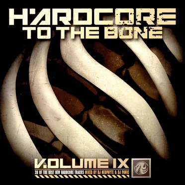 Hardcore to the Bone, Volume IX by Various Artists - album cover