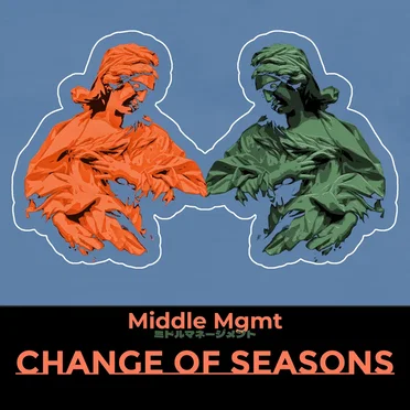Change of Seasons by Middle Mgmt - album cover