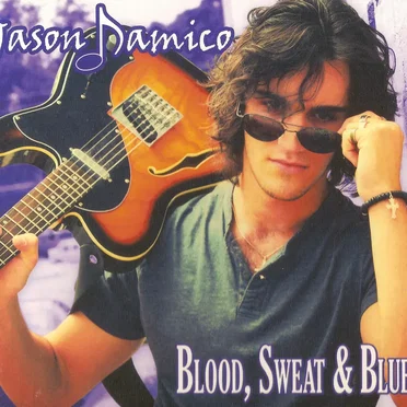 Blood, Sweat & Blues