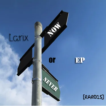 Now or Never EP