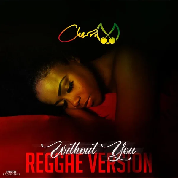 Without You (reggae version)