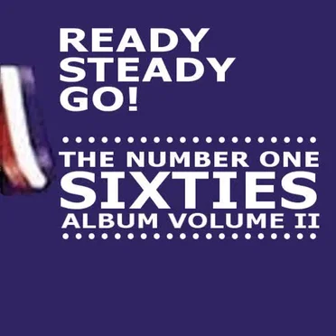 Ready Steady Go! The Number One Sixties Album, Volume II by Various Artists - album cover