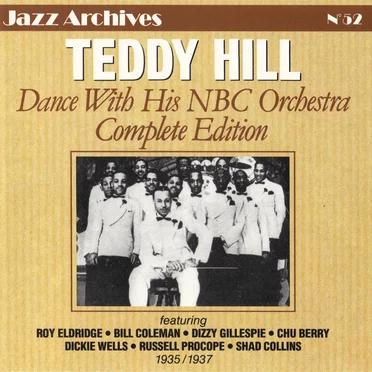 Dance With His NBC Orchestra: Complete Edition by Teddy Hill and His NBC Orchestra - album cover