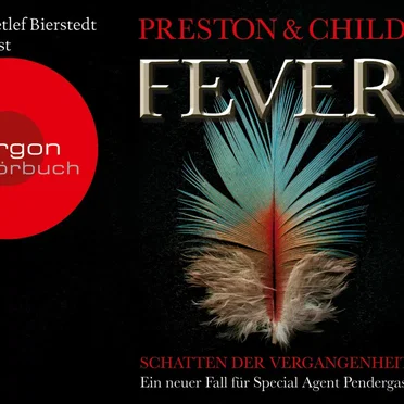 Fever: Schatten der Vergangenheit by Preston & Child - album cover