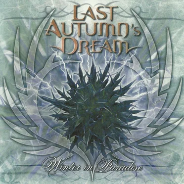 Winter in Paradise by Last Autumn’s Dream - album cover