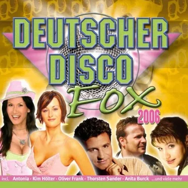 Deutscher Disco Fox 2006 by Various Artists - album cover