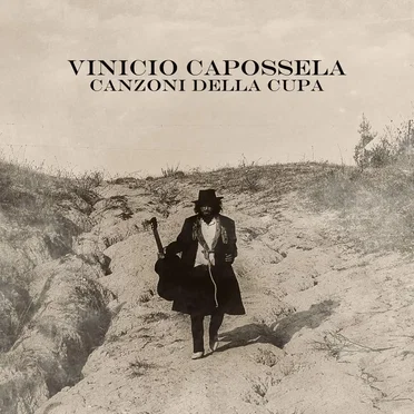 Canzoni della cupa by Vinicio Capossela - album cover