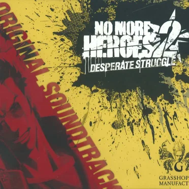 No More Heroes 2: Desperate Struggle Original Soundtrack by Various Artists - album cover
