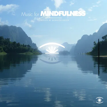Music for Mindfulness by Kenneth Bager - album cover