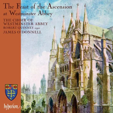 The Feast of the Ascension at Westminster Abbey